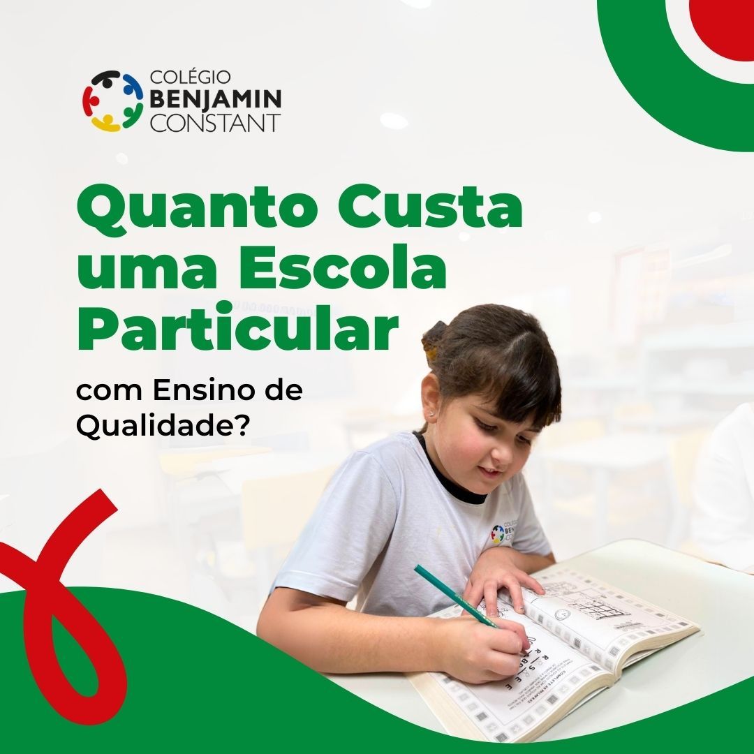 Quanto Custa uma Escola Particular 